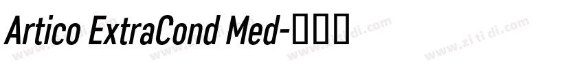Artico ExtraCond Med字体转换